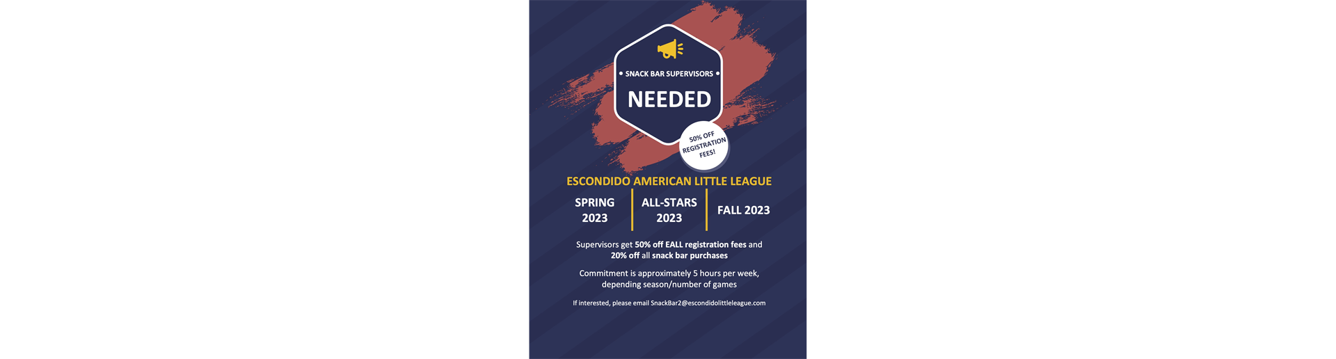 SNACK BAR SUPERVISORS NEEDED!