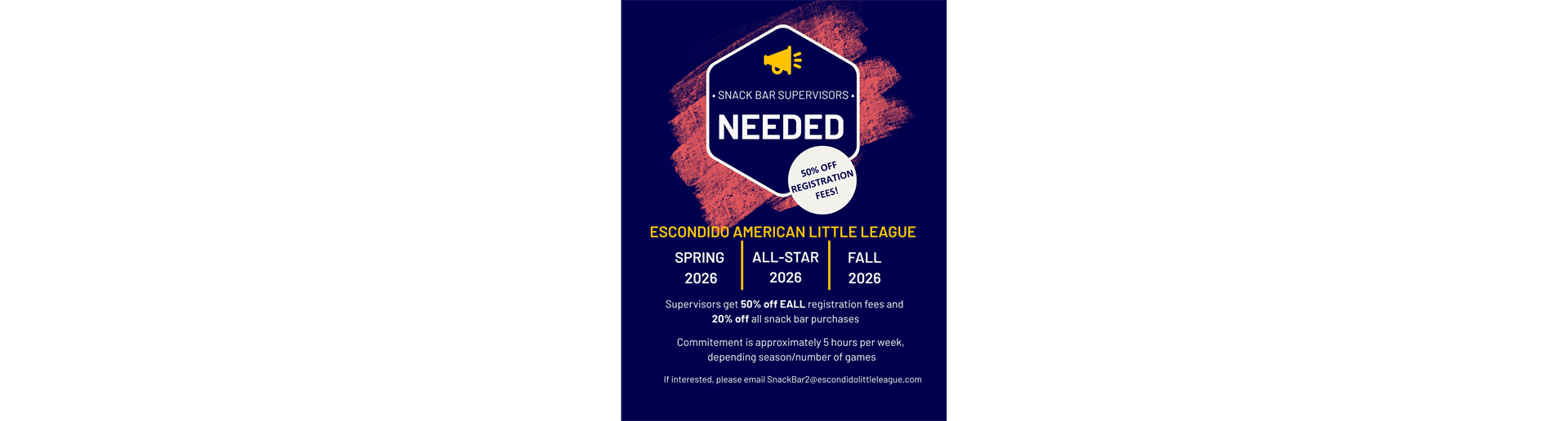 SNACK BAR SUPERVISORS WANTED!